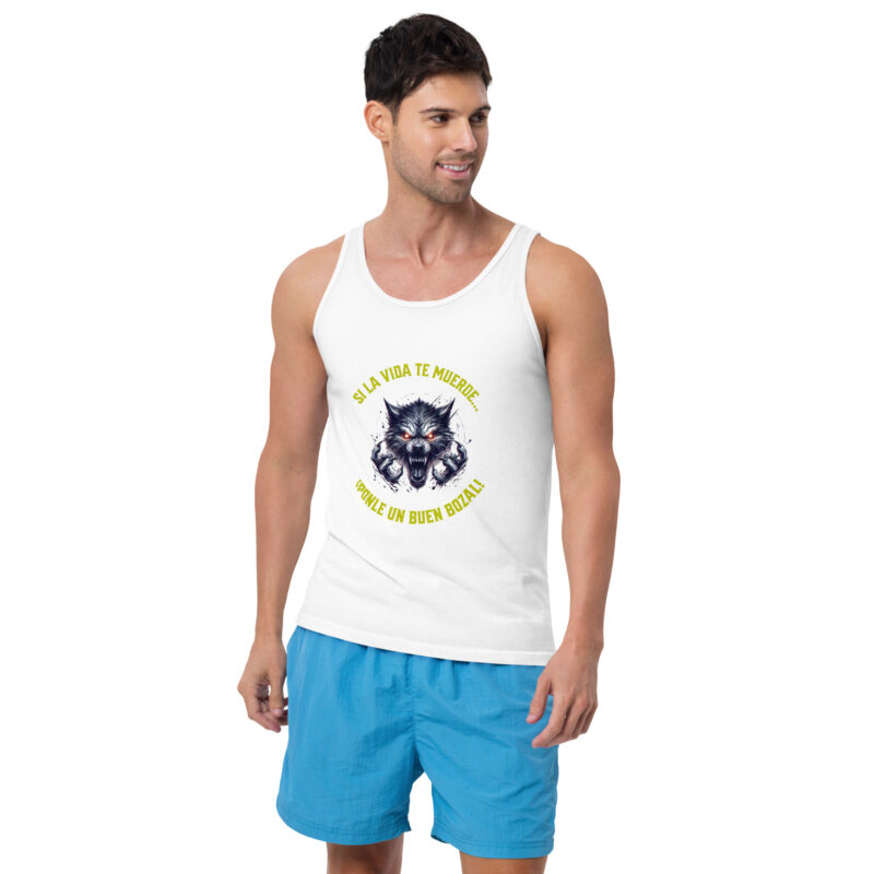 Camiseta sin mangas: “Si la vida te muerde… ¡Ponle un buen bozal!" - Imagen 4
