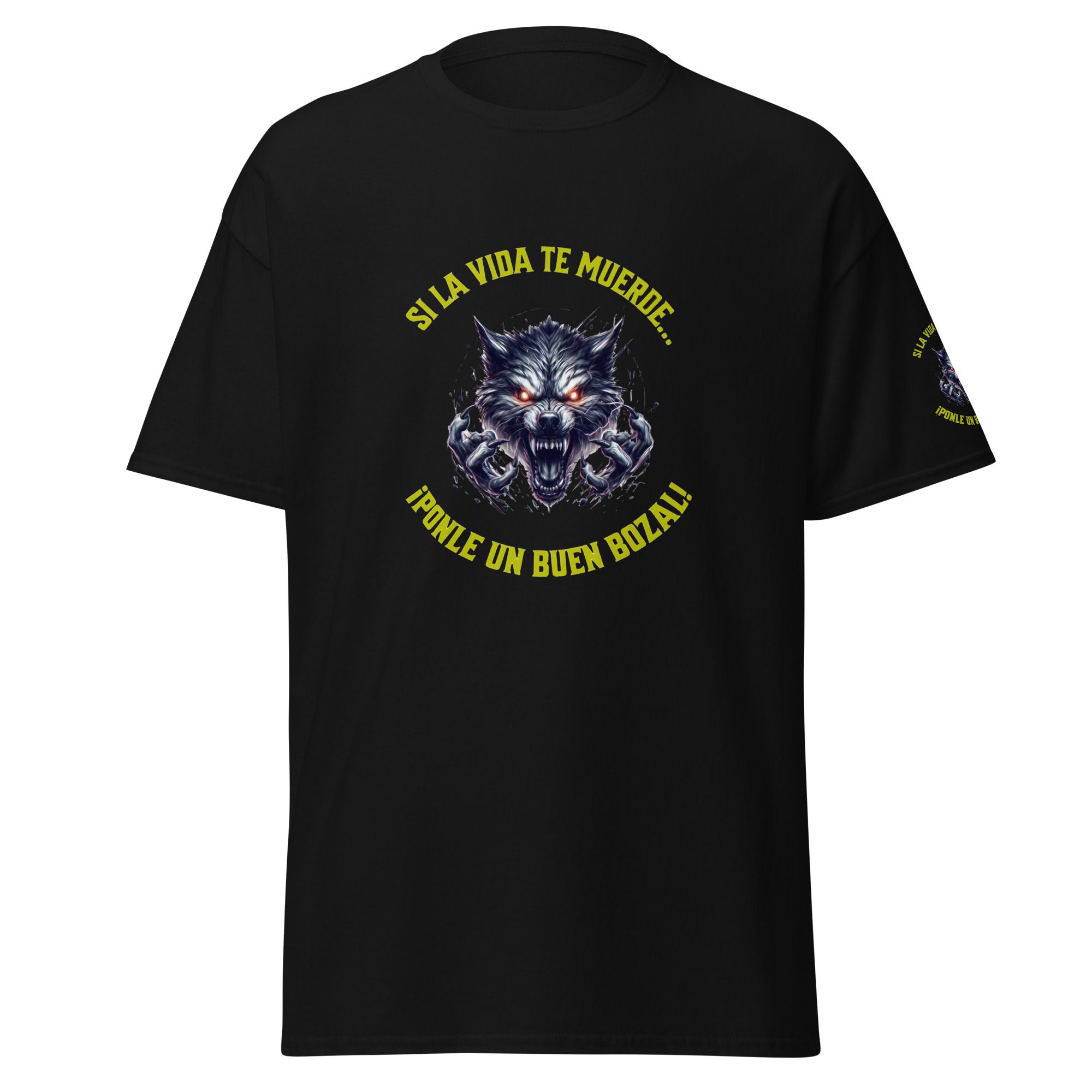 Camiseta de manga corta: “Si la vida te muerde… ¡Ponle un buen bozal!"