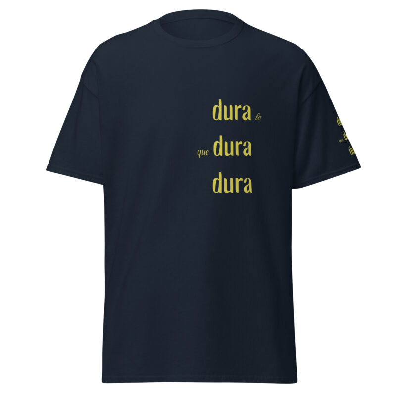 Camiseta de manga corta, para hombre: "Dura lo que dura dura" - Imagen 3