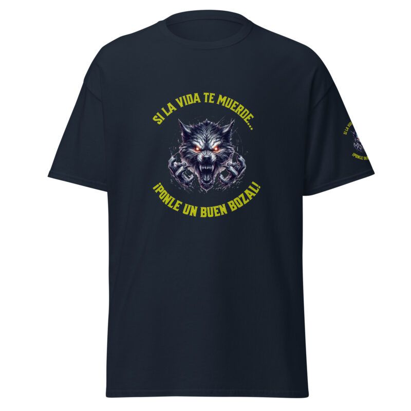 Camiseta de manga corta: “Si la vida te muerde… ¡Ponle un buen bozal!" - Imagen 4