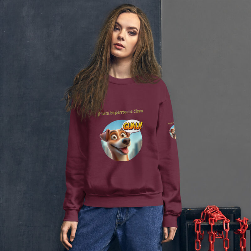 Sudadera, para mujer: “Hasta los perros me dicen Guau” - Imagen 8