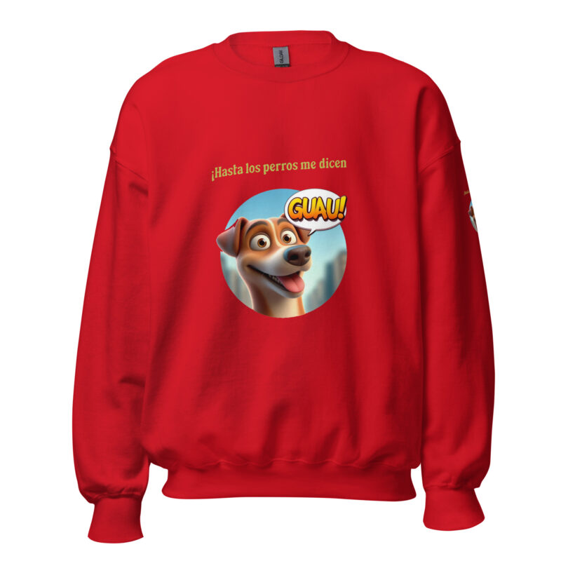 Sudadera, para mujer: “Hasta los perros me dicen Guau” - Imagen 13