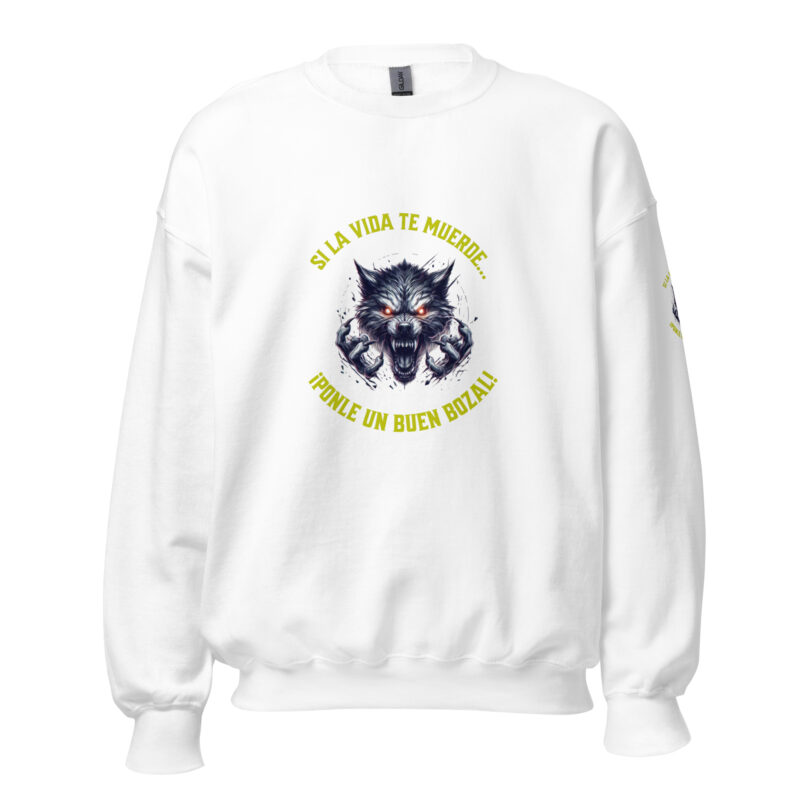 Sudadera: “Si la vida te muerde… ¡Ponle un buen bozal!” - Imagen 16