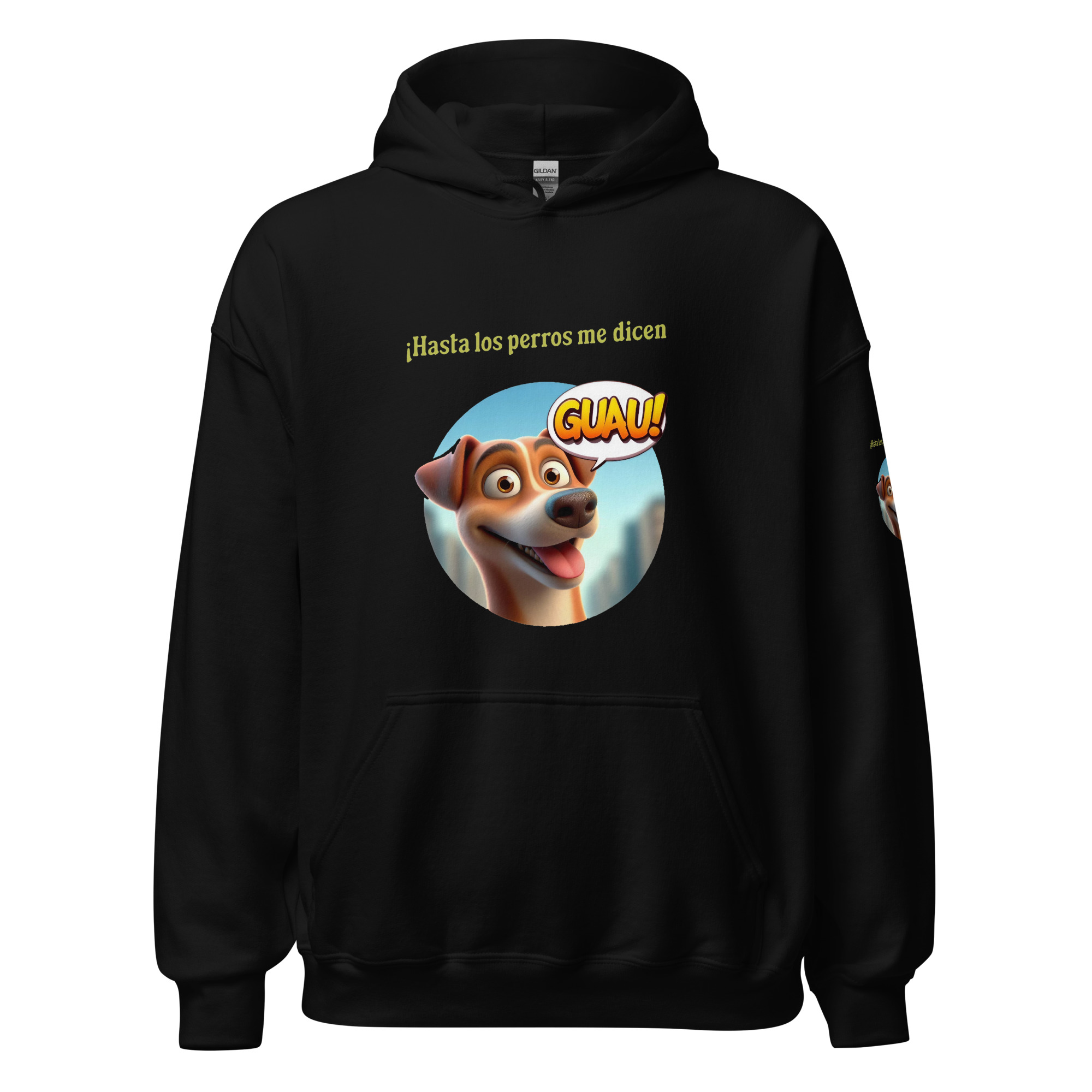 Sudadera, para mujer: “Hasta los perros me dicen Guau”