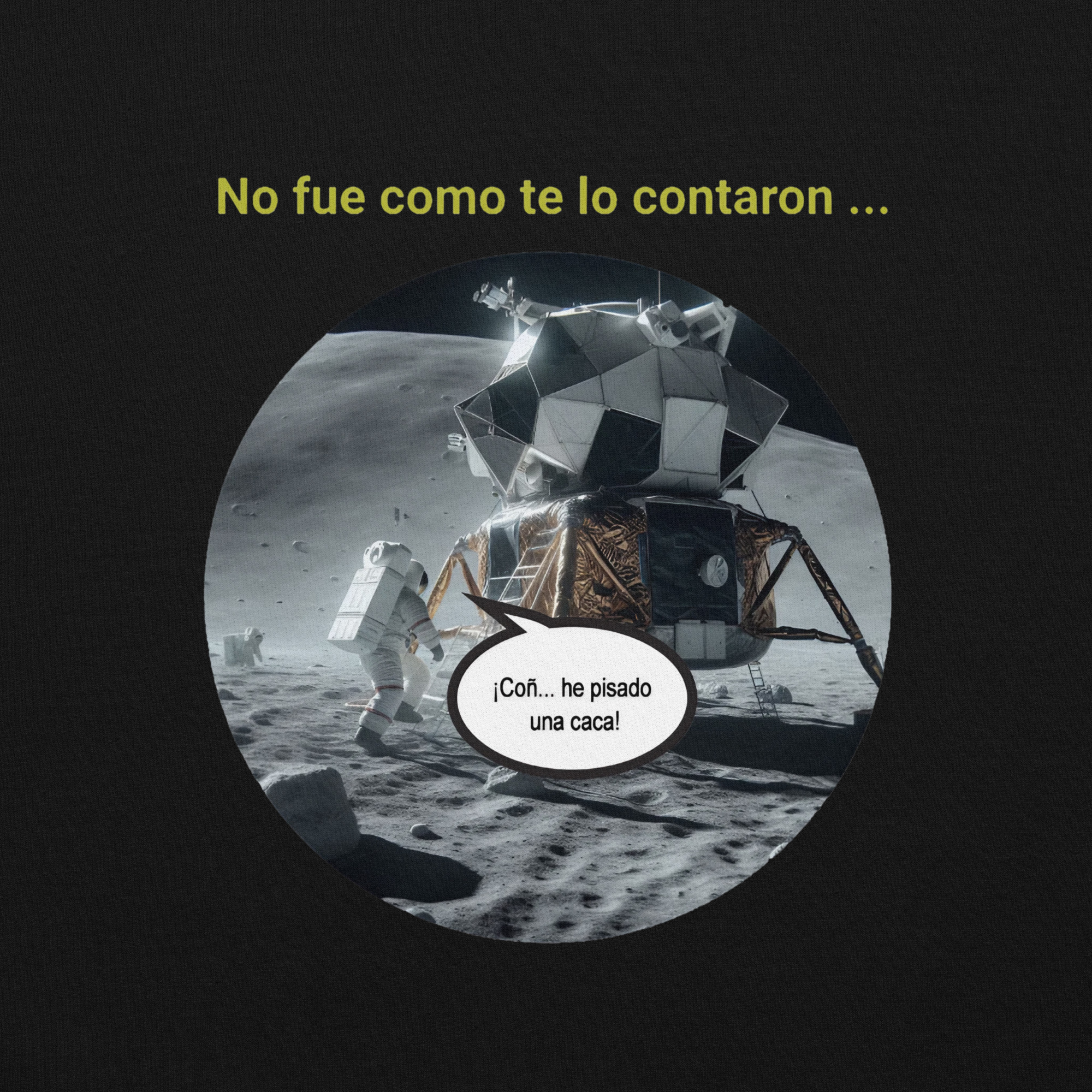 Camiseta de manga corta: “No fue como te lo contaron...”