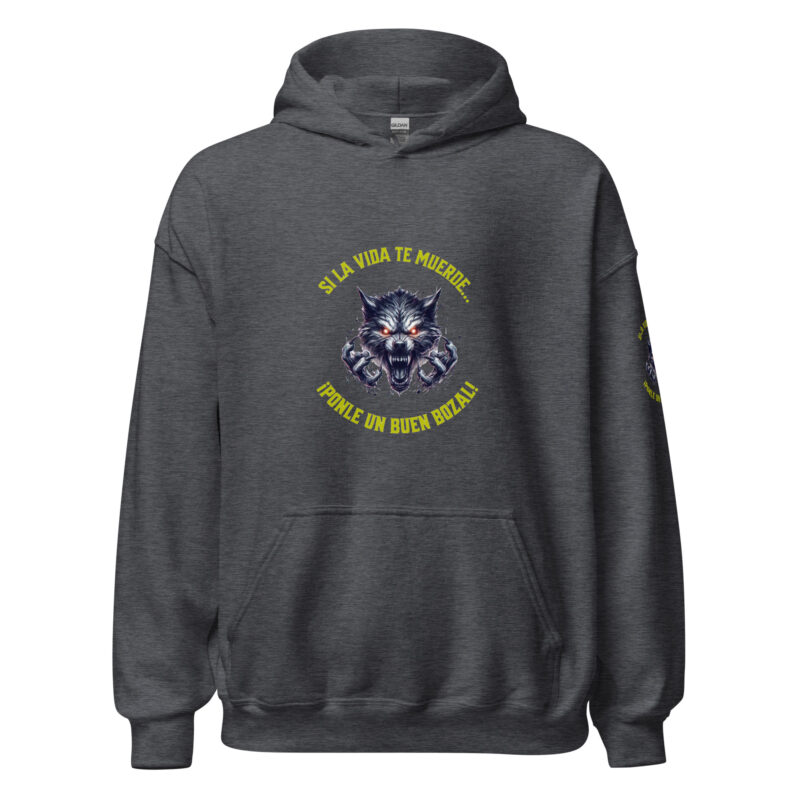 Sudadera con capucha: “Si la vida te muerde… ¡Ponle un buen bozal!” - Imagen 10