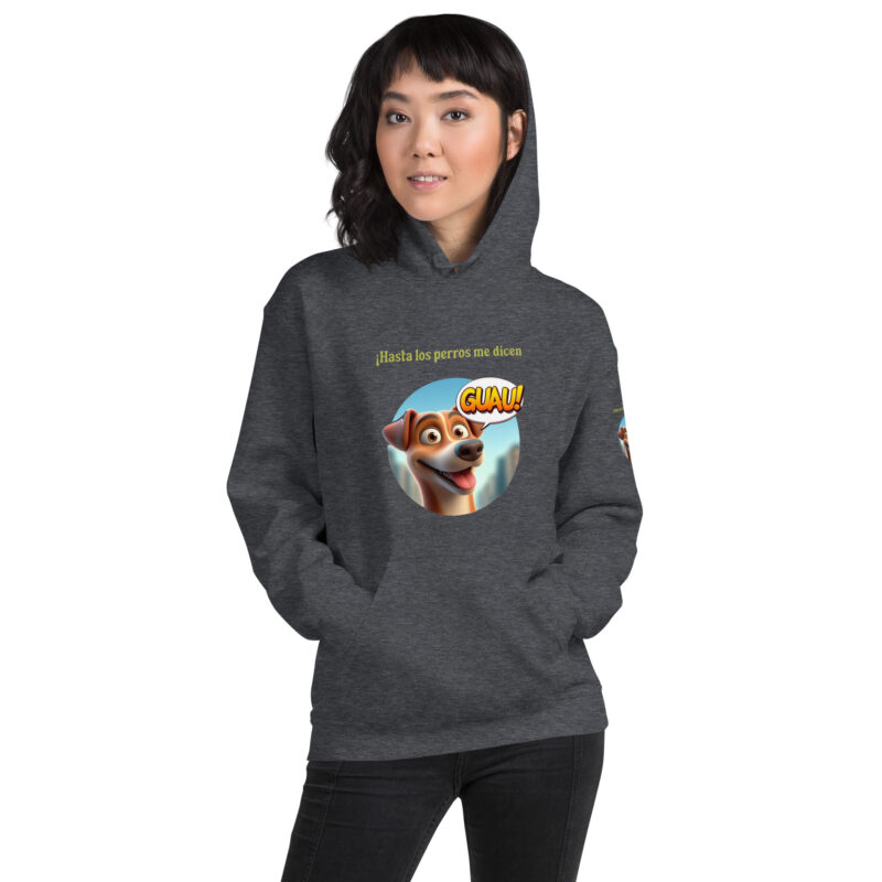 Sudadera, para mujer: “Hasta los perros me dicen Guau” - Imagen 11