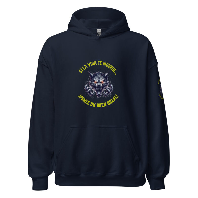 Sudadera con capucha: “Si la vida te muerde… ¡Ponle un buen bozal!” - Imagen 4